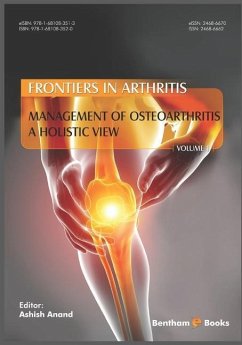 Management of Osteoarthritis - a Holistic View, (Frontiers in Arthritis, Volume 1) - Anand, Ashish