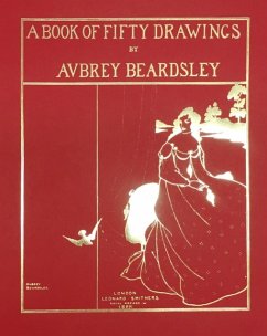 A Book of Fifty Drawings - Beardsley, Aubrey
