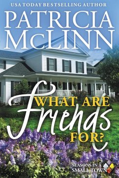 What Are Friends For? - Mclinn, Patricia