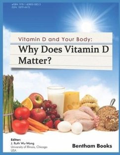 Why Does Vitamin d Matter?: Vitamin D and your Body - Wu-Wong, J. Ruth