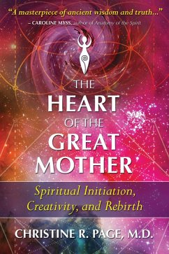 The Heart of the Great Mother (eBook, ePUB) - Page, Christine R.