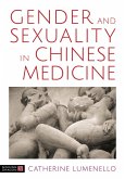 Gender and Sexuality in Chinese Medicine (eBook, ePUB)