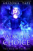 Valkyrie's Choice (The Afterlife Academy: Valkyrie, #9) (eBook, ePUB)