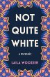 Not Quite White (eBook, ePUB) - Bild 1