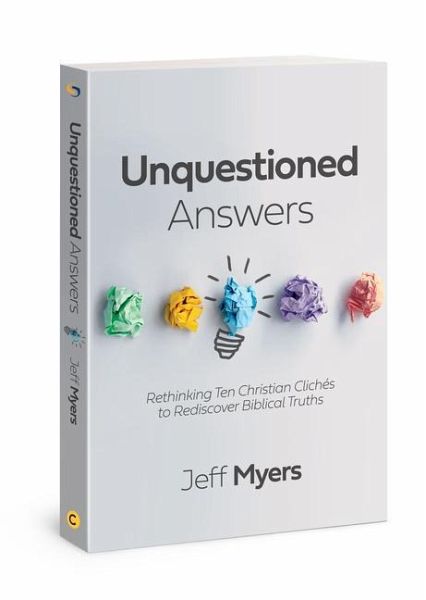 Unquestioned Answers Unquestioned Answers