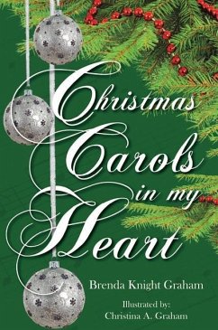 Christmas Carols in My Heart - Graham, Brenda Knight