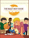 The Bully Next Door