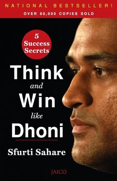 Think and Win like Dhoni - Sahare, Sfurti