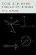 Eight Lectures on Theoretical Physics - Bild 1