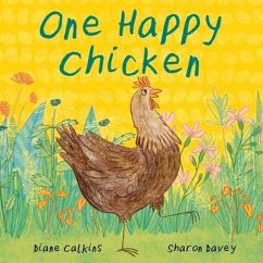 One Happy Chicken: Volume 1 - Calkins, Diane