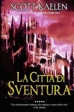 La Città di Sventura - Scott Kaelen