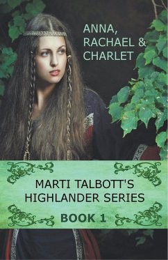 Marti Talbott's Highlander Series 1 - Talbott, Marti