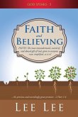 God Speaks - Volume 5 Faith and Believing