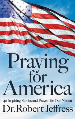 Praying for America - Jeffress, Dr. Robert