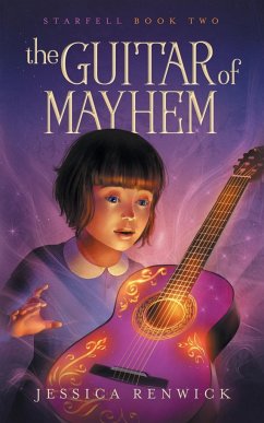 The Guitar of Mayhem - Renwick, Jessica