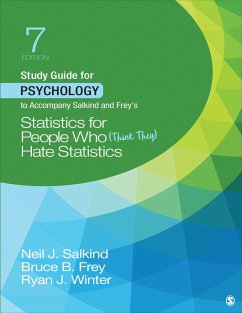 Study Guide for Psychology to Accompany Salkind and Frey′s Statistics for People Who (Think They) Hate Statistics - Salkind, Neil J; Frey, Bruce B; Winter, Ryan J