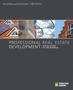 Professional Real Estate Development: The Uli Guide to the Business - Peiser, Richard B.