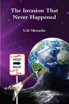 The Invasion That Never Happened - Menashe, Udi