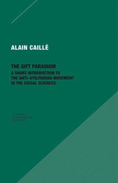 The Gift Paradigm - Caillé, Alain