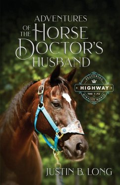 Adventures of the Horse Doctor's Husband - Long, Justin B