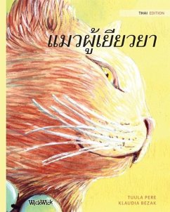 แมวผู้เยียวยา: Thai Edition of The Healer Cat - Pere, Tuula