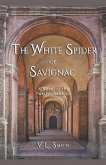 The White Spider of Savignac