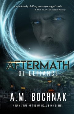 Aftermath of Defiance - Bochnak, A. M.