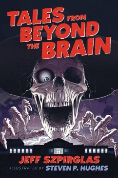 Tales from Beyond the Brain - Szpirglas, Jeff
