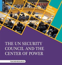 The Un Security Council and the Center of Power - Walker, Ida