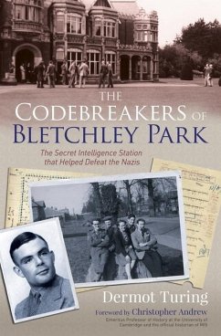 The Codebreakers of Bletchley Park - Turing, John Dermot