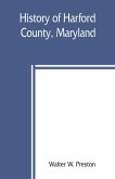 History of Harford County, Maryland History of Harford County, Maryland