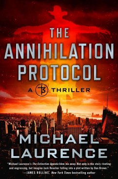 The Annihilation Protocol - Laurence, Michael