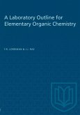 A Laboratory Outline for Elementary Organic Chemistry