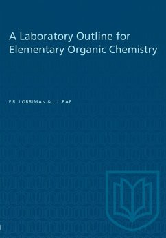 A Laboratory Outline for Elementary Organic Chemistry - Lorriman, F R; Rae, J J