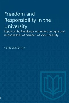 Freedom and Responsibility in the University - York University