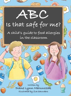 Abc Is That Safe for Me? - Marunczak, Diane Lynn