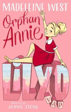 Orphan Annie: Volume 1 - West, Madeleine