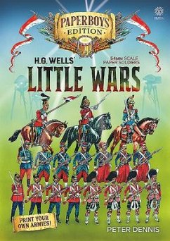 Hg Wells' Little Wars - Dennis, Peter