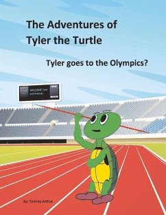 Tyler Goes to the Olympics?: Volume 1 - Arthur, Tommy