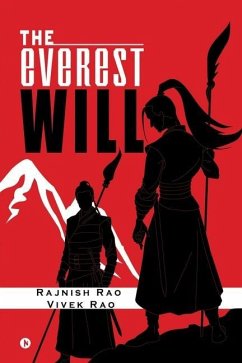 The Everest Will - Rajnish Rao; Vivek Rao