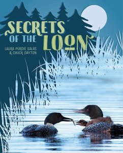 Secrets of the Loon - Salas, Laura Purdie