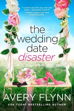 The Wedding Date Disaster - Flynn, Avery