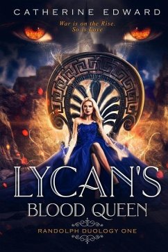 Lycan's Blood Queen - Edward, Catherine