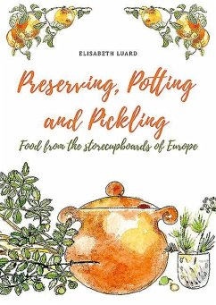 Preserving, Potting and Pickling - Luard, Elisabeth