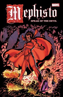 Mephisto: Speak of the Devil - Lee, Stan; Byrne, John; DeFalco, Tom
