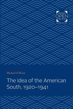 Idea of the American South, 1920-1941 - O'Brien, Michael