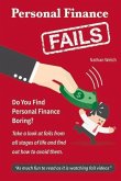 Personal Finance Fails: Volume 1