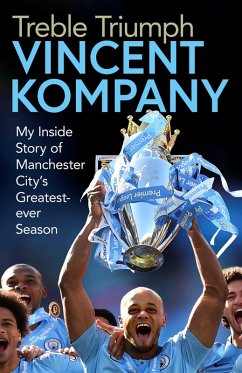 Treble Triumph (eBook, ePUB) - Kompany, Vincent