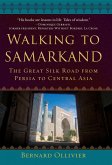 Walking to Samarkand (eBook, ePUB)