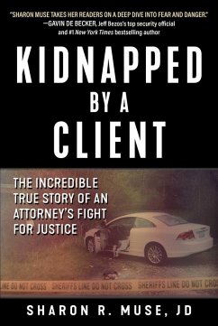 Kidnapped by a Client (eBook, ePUB) - Muse, Sharon R.